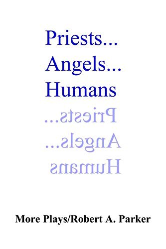 Cover for Priests...Angels...Humans