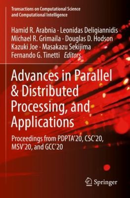 Cover for Advances in Parallel and Distributed Processing, and Applications