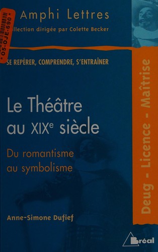 Cover for Le théâtre au XIXe siècle