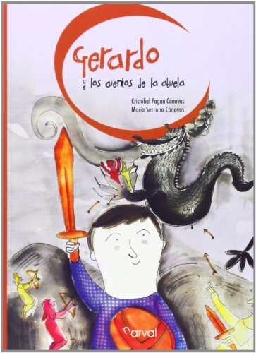 Cover for Gerardo y los cuentos de la abuela