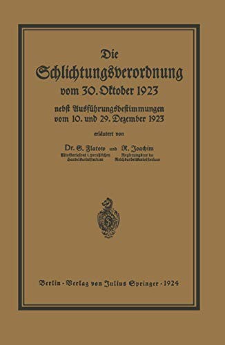 Cover for Die Schlichtungsvcrordnung vom 30. Oktober 1923