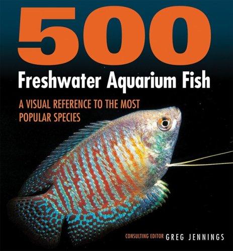 Cover for 500 Freshwater Aquarium Fish