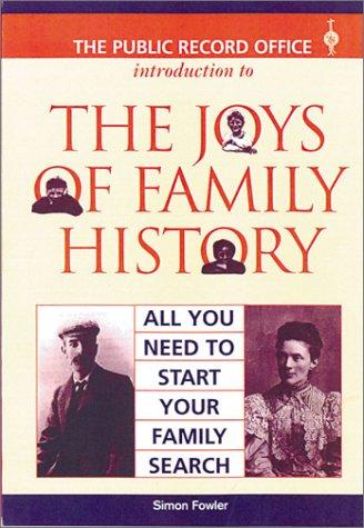 Cover for JOYS OF FAMILY HISTORY