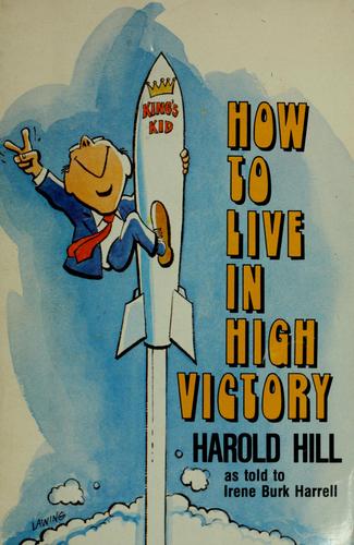 Cover for How to live in high victory
