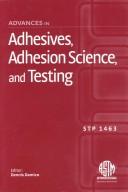 Cover for Advances in adhesives, adhesion science, and testing