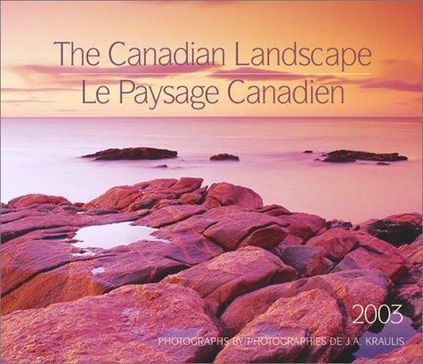 Cover for The Canadian Landscape / Le Paysage Canadien 2003
