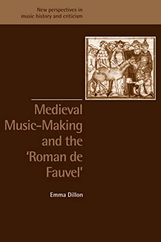 Cover for Medieval Music-Making and the Roman de Fauvel
