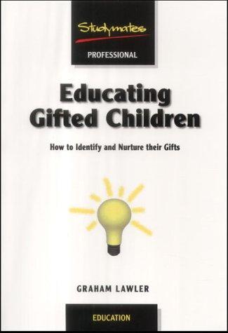 Cover for Educating Gifted Children (Studymates)