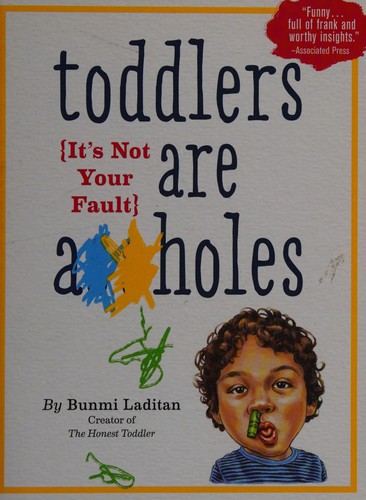 Cover for Toddlers Are A**holes