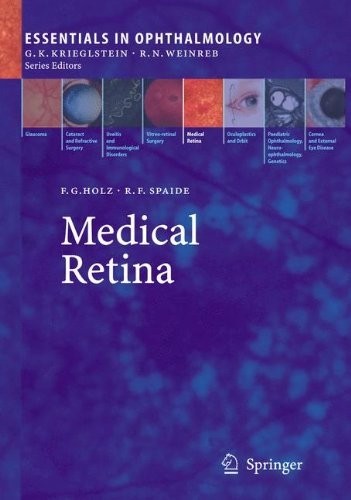 Cover for Medical Retina (Essentials in Ophthalmology)