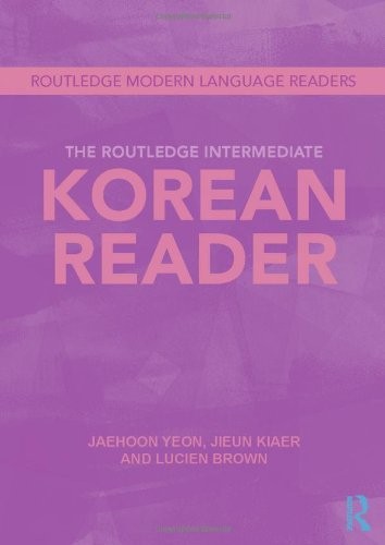 Cover for The Routledge Intermediate Korean Reader