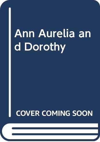 Cover for Ann Aurelia and Dorothy