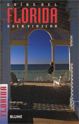 Cover for Florida (Guias del buen viajero)
