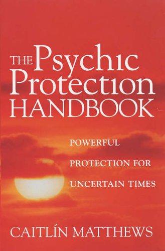 Cover for The Psychic Protection Handbook