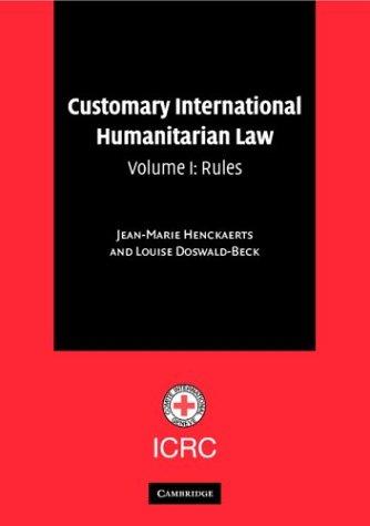 Cover for Customary International Humanitarian Law