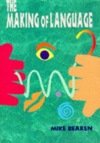Cover for The making of language