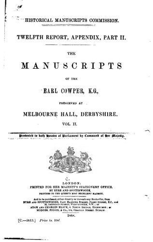 Cover for The Manuscripts of the Earl Cowper, K. G.: Preserved at Melbourne Hall ...