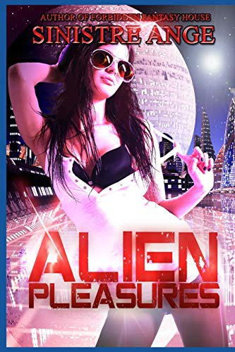 Cover for Alien Pleasures