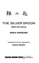 Cover for The silver spoon =