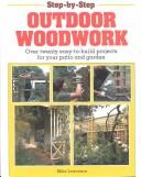 Cover for Step-by-step outdoor woodwork