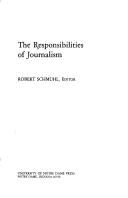 Cover for The Responsibilities of journalism