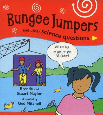 Cover for Bungee Jumpers and Other Science Questions
