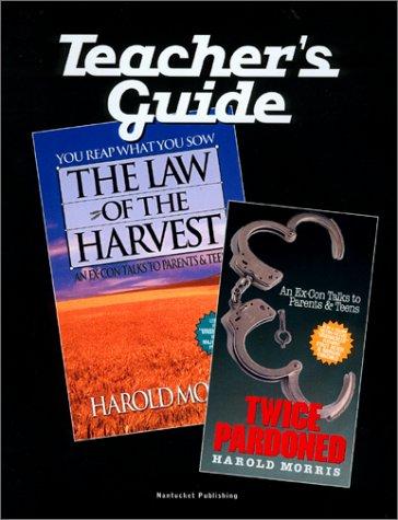 Cover for The Law of the Harvest/Twice Pardoned Teacher's Guide