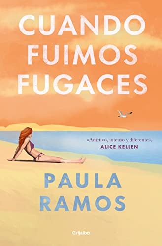 Cover for Cuando fuimos fugaces