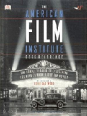 Cover for The American Film Institute Desk Reference