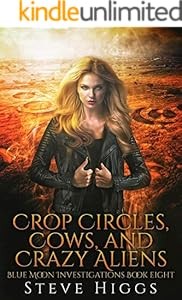 Cover for Crop Circles, Cows, and Crazy Aliens