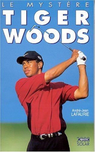 Cover for Le Mystère Tiger Woods