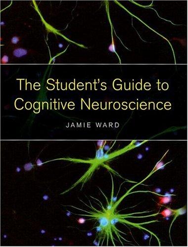 Cover for The student's guide to cognitive neuroscience