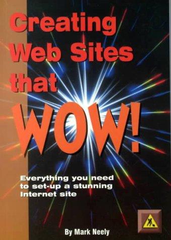 Cover for Creating Websites That Wow