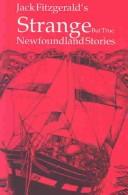 Cover for Strange but True Newfoundland Stories