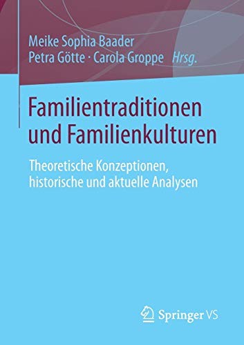 Cover for Familientraditionen und Familienkulturen