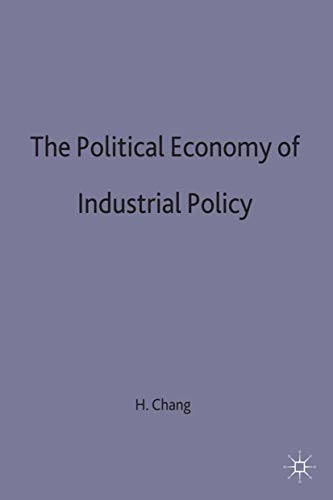 Cover for The Political Economy of Industrial Policy