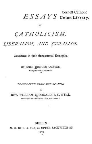 Cover for Essays on catholicism, liberalism and socialism