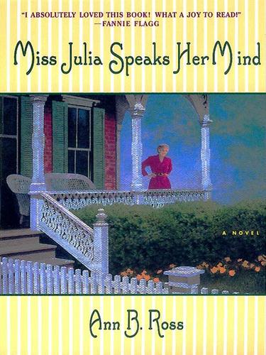 Cover for Miss Julia Speaks Her Mind