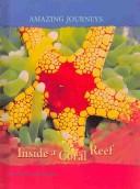 Cover for Inside a Coral Reef (Amazing Journeys/2nd Edition)