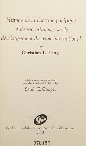 Cover for Histoire de la doctrine pacifique et de son influence sur le développement du droit international