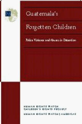 Cover for Guatemala's forgotten children