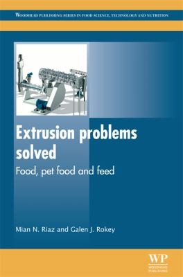 Cover for Extrusion Problems Solved Food Pet Food And Feed