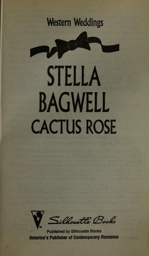 Cover for Cactus Rose (Here Come the Grooms - Western Weddings, # 9)