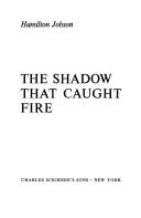 Cover for The shadow that caught fire