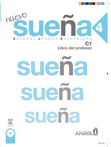 Cover for Nuevo Sueña 4. Libro del Profesor C1