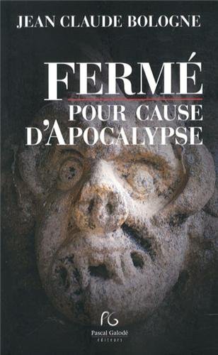 Cover for Fermé pour cause d'apocalypse
