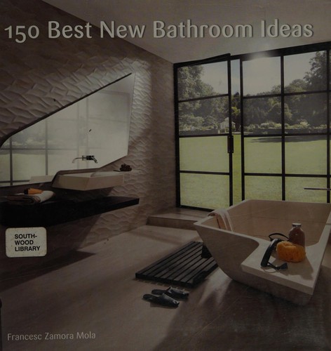 Cover for 150 best new bathroom ideas
