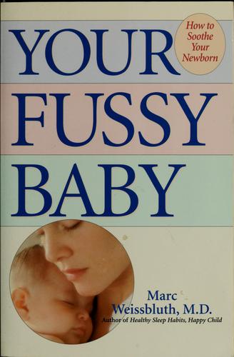 Cover for Your fussy baby