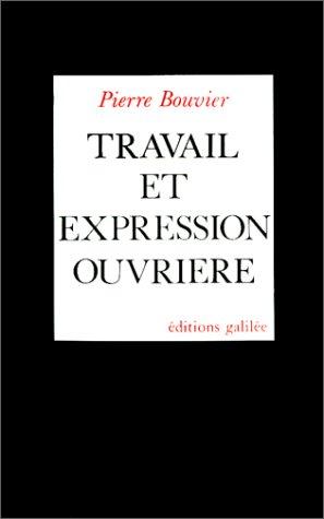 Cover for Travail et expression ouvrière