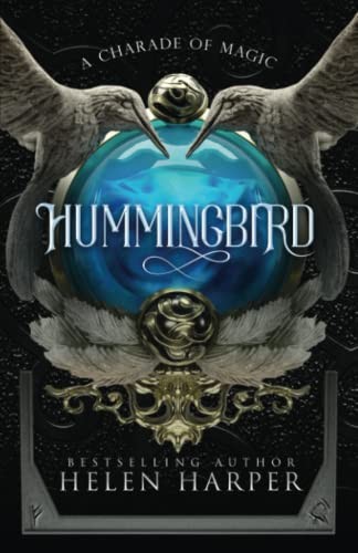 Cover for Hummingbird (A Charade of Magic #1)